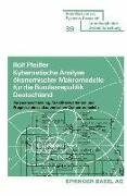 Kybernetische Analyse ökonomischer Makromodelle für die Bundesrepublik Deutschland