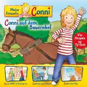 02: Conni auf dem Bauernhof / Conni schläft im Kindergarten / Conni geht zum Zahnarzt / Connis erster Flug (Vier Hörspiele zur TV-Serie)