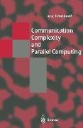 Communication Complexity and Parallel Computing