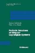 Periodic Solutions of Singular Lagrangian Systems