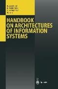 Handbook on Architectures of Information Systems