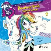 Equestria Girls - Rainbow Dash blitzar bollen