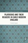 Playbooks and their Readers in Early Modern England