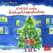 Wirklich wahre Weihnachtsgeschichten