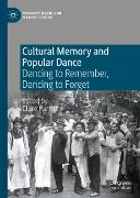 Cultural Memory and Popular Dance