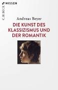 Die Kunst des Klassizismus und der Romantik