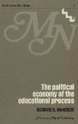 The political economy of the educational process