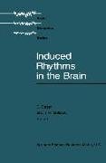 Induced Rhythms in the Brain