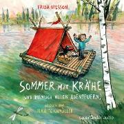 Sommer mit Krähe (und ziemlich vielen Abenteuern)