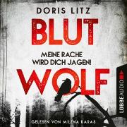 Blutwolf - Meine Rache wird dich jagen!