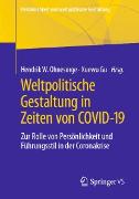 Weltpolitische Gestaltung in Zeiten von COVID-19