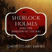 Sherlock Holmes and the Shadow of the Rat