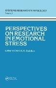 Perspectives on Research in Emotional Stress