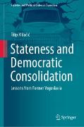 Stateness and Democratic Consolidation