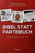 Bibel statt Parteibuch