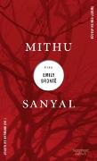 Mithu Sanyal über Emily Brontë