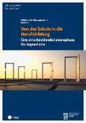 Von der Schule in die Berufsbildung (E-Book)