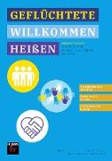 Praxisratgeber: Geflüchtete willkommen heißen