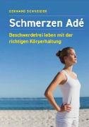 Schmerzen Adé