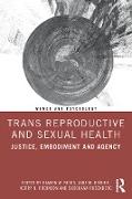 Trans Reproductive and Sexual Health