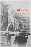 Tribunale als Trauma