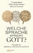 Welche Sprache spricht Gott?