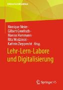 Lehr-Lern-Labore und Digitalisierung