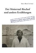 Der Motorrad-Bischof und andere Erzählungen