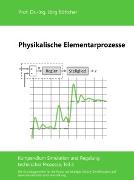 Physikalische Elementarprozesse