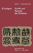 Schrift und Sprache der Chinesen