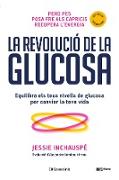 La revolució de la glucosa