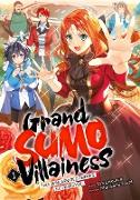 Grand Sumo Villainess