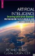 Artificial Intelligence: Securing Enterprise Business (HCM Information Security)