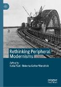 Rethinking Peripheral Modernisms