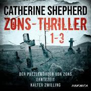 Zons-Thriller 1-3 - Der Puzzlemörder von Zons, Erntezeit, Kalter Zwilling