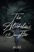 The Alcoholic's Daughter