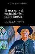 El secreto y el escándalo del padre Brown