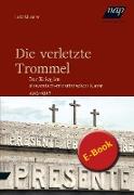 Die verletzte Trommel