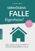 Vermögensfalle Eigenheim