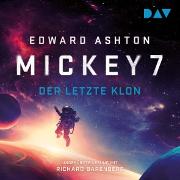 Mickey 7 - Der letzte Klon