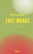 Zwei Monde