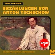 Erzählungen von Anton Tschechow