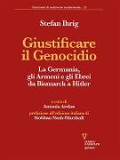 Giustificare il Genocidio