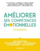 Améliorer ses compétences émotionnelles