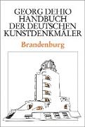 Dehio - Handbuch der deutschen Kunstdenkmäler / Brandenburg