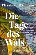 Die Tage des Wals