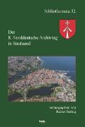 Der 8. Norddeutscher Archivtag in Stralsund