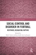 Social Control and Disorder in Football