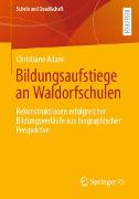 Bildungsaufstiege an Waldorfschulen