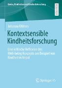 Kontextsensible Kindheitsforschung